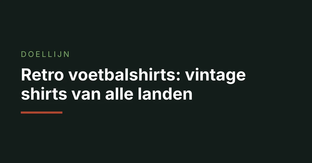 Retro voetbalshirts van Colombia, Duitsland en Brazilië